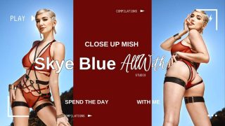 All Close Up Mish With Skye Blue