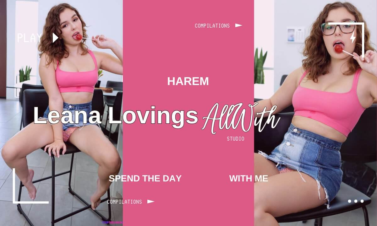 All Harem With Leana Lovings