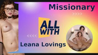 All Missionary With Leana Lovings