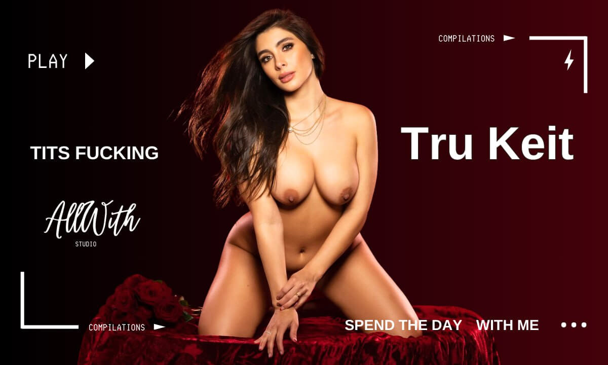 All Tits Fucking With Tru Kait