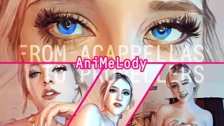 AniMeLody – Making it Up to You