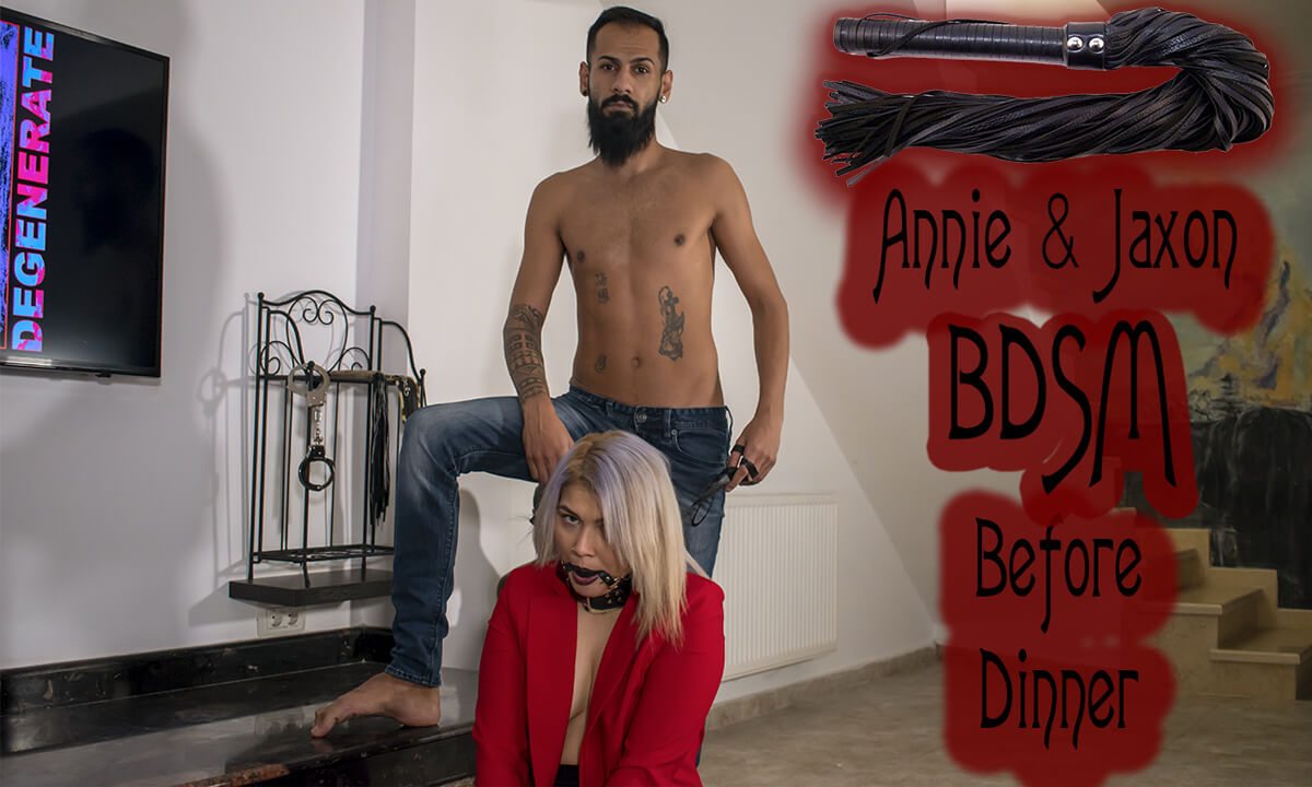 Annie & Jaxon BDSM Before Dinner