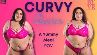 Curvy Quinn – A Yummy Meal