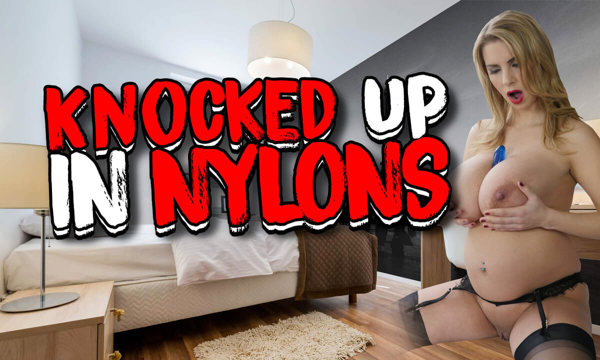 Knocked Up In Nylons