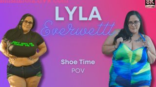 Lyla Everwettt – Shoe Time