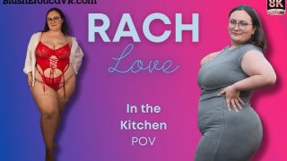 Rach Love – In the Kitchen