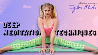 Taylor Blake : Deep Meditation Techniques