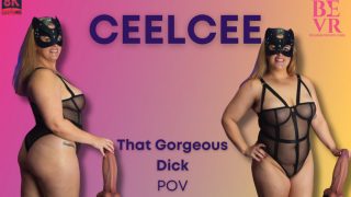 Ceelcee – That Gorgeous Dick
