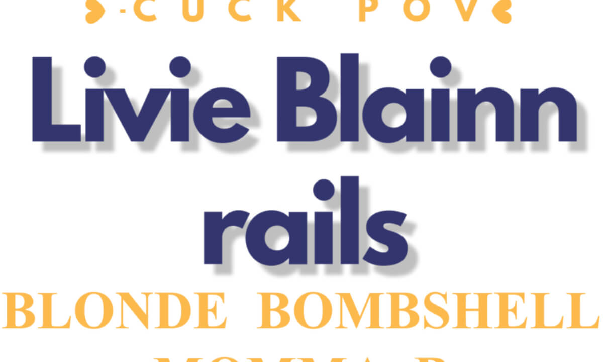 Livie Blainn Rails Blonde Bombshell Momma B