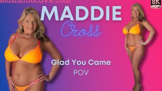 Maddie Cross – Glad You Came