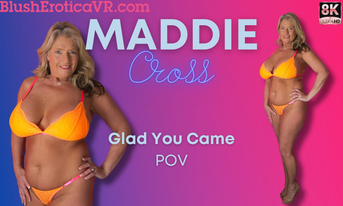 Maddie Cross – Glad You Came