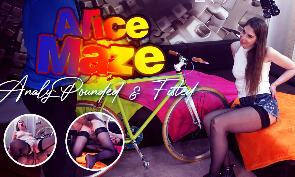Fucking Slut Alice Maze Analy Pounded & Fisted