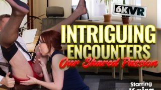 Intriguing Encounters… Our Shared Passion