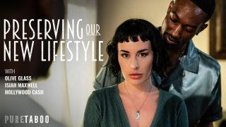 Preserving Our New Lifestyle