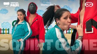 Squirt Game | Morea Black