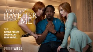 You Can’t Have Her Without Me