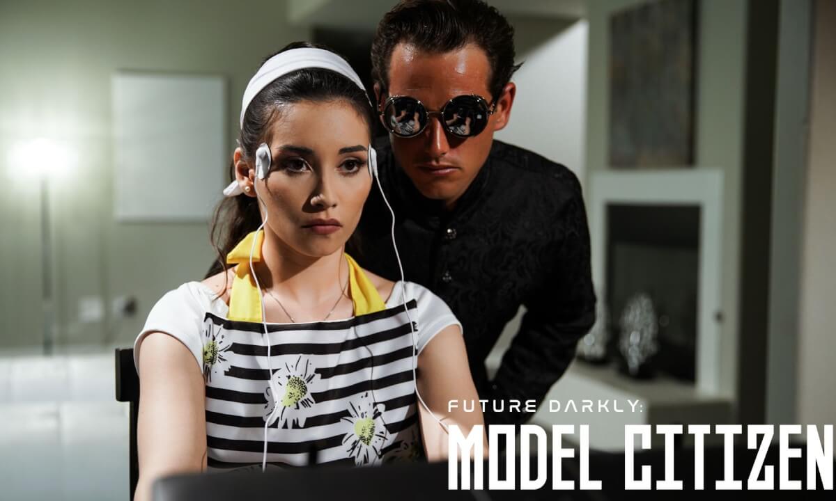 Future Darkly: Model Citizen