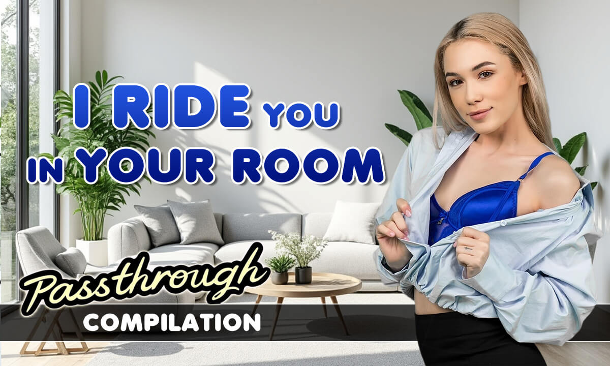 I Ride You In Your Room – Passthrough Cowgirl Compilation