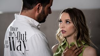 Once He’s Out Of The Way…