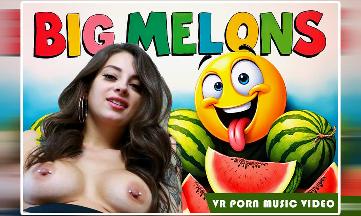 PMV “Big Melons” (Big Tits Porn Musiv Video By Fap Vr)