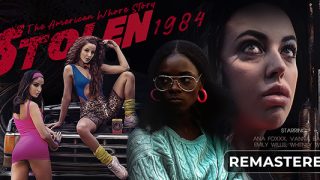 STOLEN: The American Whore Story 1984 (Remastered)