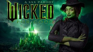 Wicked: For Good A XXX Parody
