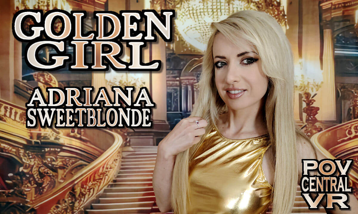 Adriana Sweet Blonde: Golden Girl