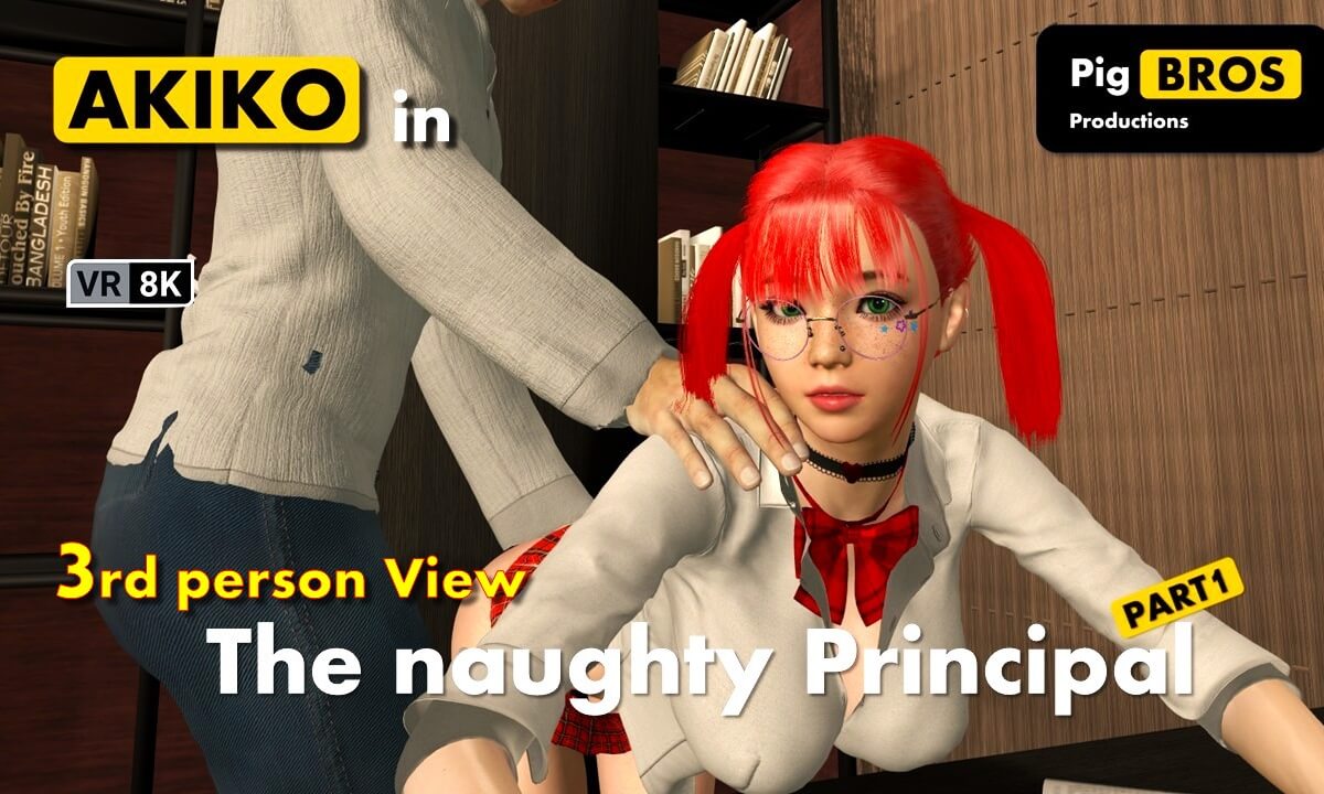 Akiko – The Naughty Principal – Part 1 – 8k – 3rd Person View