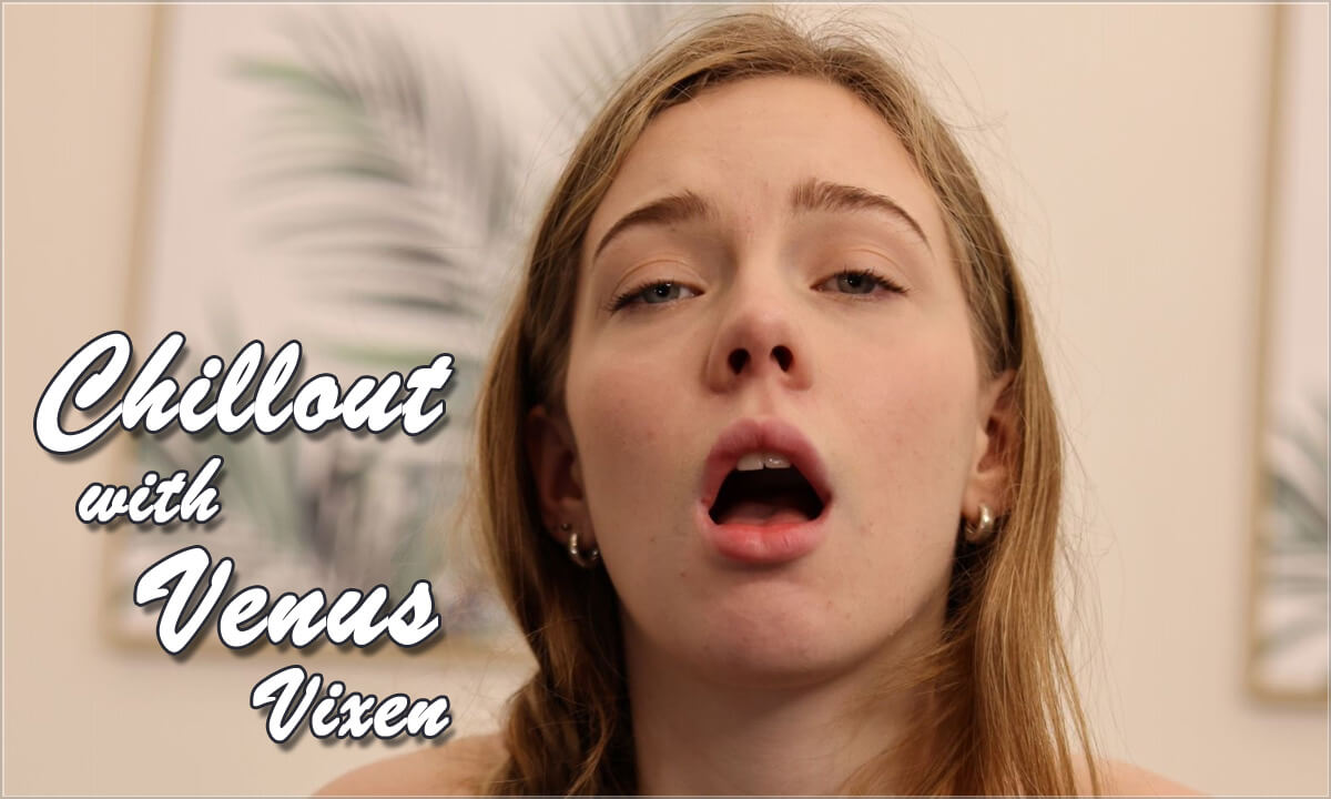 Chillout With Venus Vixen – An Immersive Experience (VR Porn Music Mix by Fap Vr)