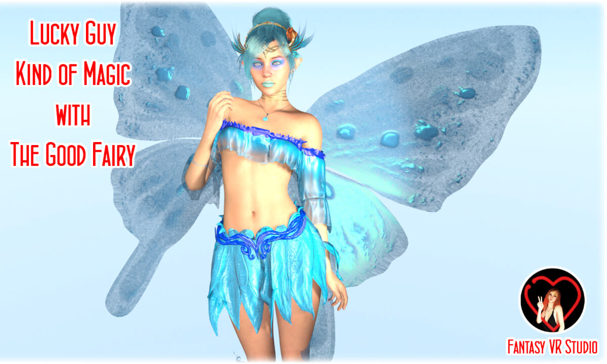 FVR – 26 – Lucky Guy – Kind of Magic – The Good Fairy