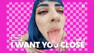 “I Want You Close” Vol. 1 – Close Up Compilation