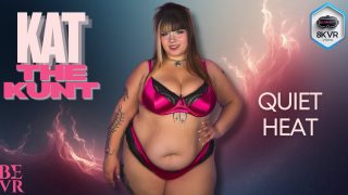 Kat The Kunt – Quiet Heat