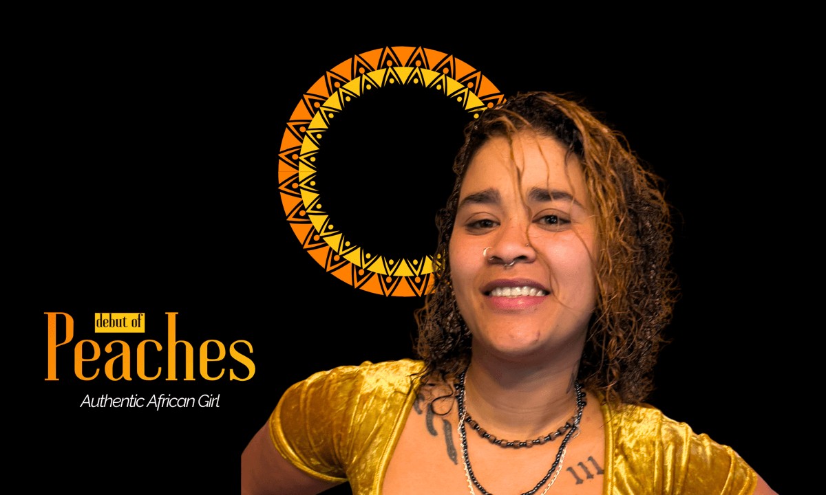 Peaches Debut – An Authentic African Girl