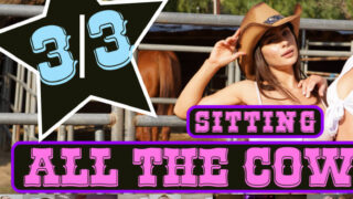 ALL the sitting Cowgirls 2022 vol 3