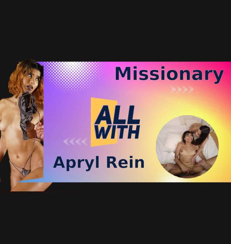All Missionary With Apryl Rein
