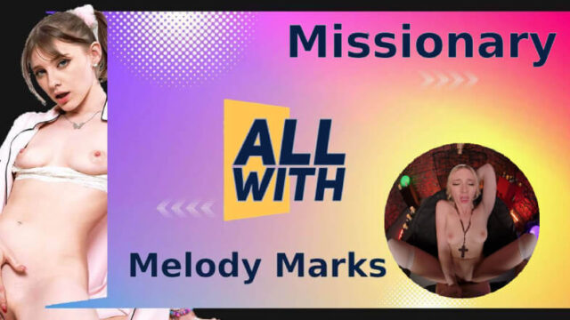 All Missionary With Melody Marks