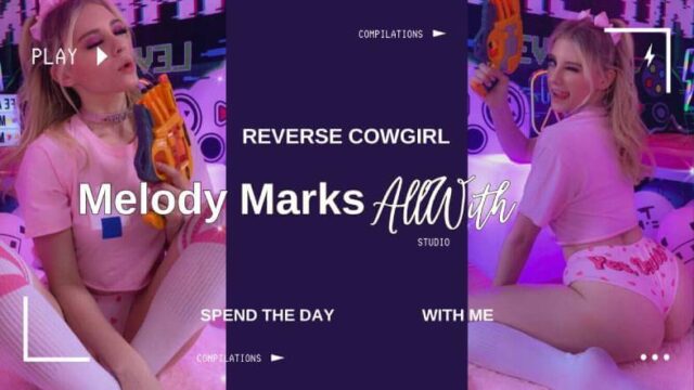 All Reverse Cowgirl With Melody Marks