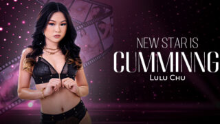 New Star Is Cuming: Lulu Chu