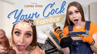 Your Cock Fucks Familiar