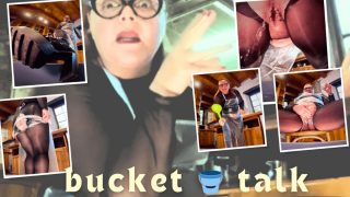 Bucket Talk