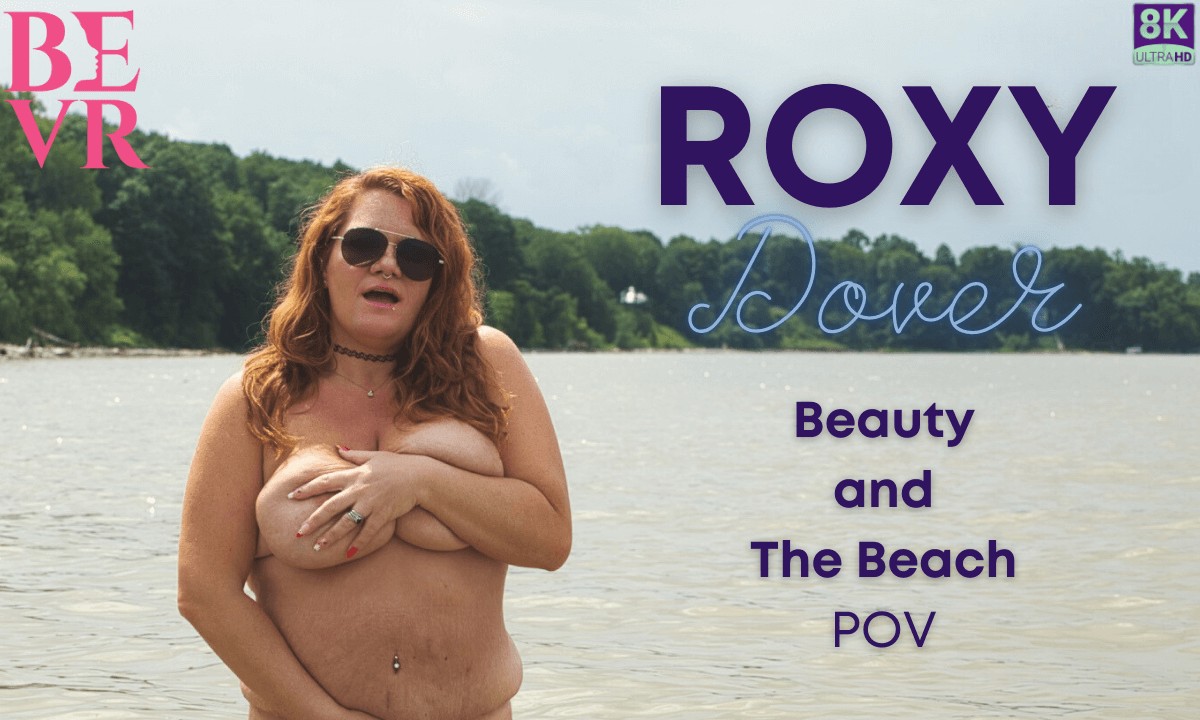 Roxy Dover – Beauty and the Beach