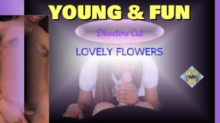Young & Fun- Directors Cut- Ebony Blowjob and Riding